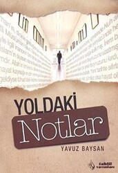 Yoldaki Notlar - Tahlil Yayınları
