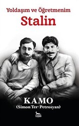 Yoldaşım ve Öğretmenim Stalin - Ceylan Yayınları