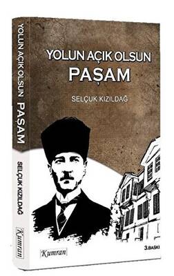 Yolun Açık Olsun Paşam - 1