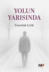 Yolun Yarısında - Tilki Kitap