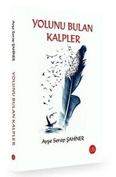 Yolunu Bulan Kalpler - US Yayınları