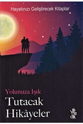 Yolunuza Işık Tutacak Hikayeler - Venedik Yayınları