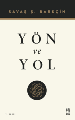 Yön ve Yol - 1