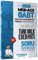 2026 ÖABT MEB-AGS Türk Dili Edebiyatı ve Türkçe Öğretmenliği Türk Halk Edebiyatı Soru Bankası Çözümlü - Yönerge Yayınları