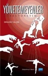 Yönetemeyenler - Nobel Akademik Yayıncılık