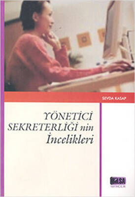 Yönetici Sekreterliğinin İncelikleri - 1