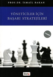Yöneticiler İçin Başarı Stratejileri - Beta Yayınevi