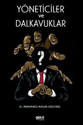 Yöneticiler ve Dalkavuklar - Gece Kitaplığı
