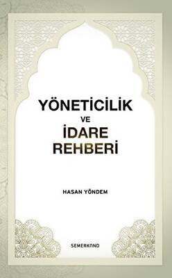Yöneticilik ve İdare Rehberi - 1