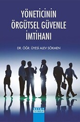 Yöneticinin Örgütsel Güvenle İmtihanı - Detay Yayıncılık