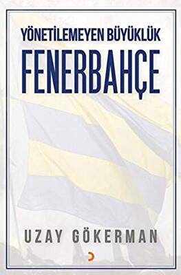Yönetilemeyen Büyüklük Fenerbahçe - 1