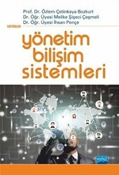 Yönetim Bilişim Sistemleri - Nobel Akademik Yayıncılık