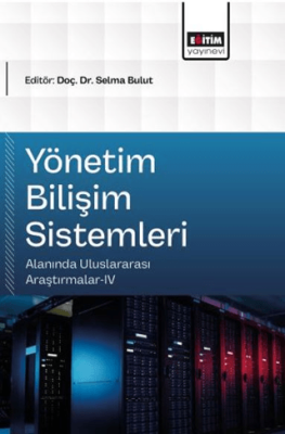 Yönetim Bilişim Sistemleri Alanında Uluslararası Araştırmalar - 4 - 1