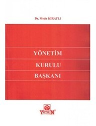 Yönetim Kurulu Başkanı - Yetkin Yayınları