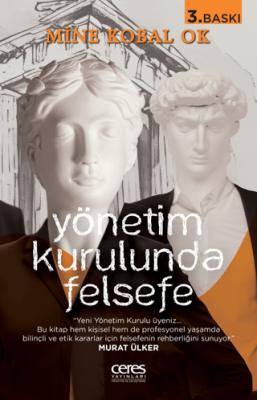Yönetim Kurulunda Felsefe - 1