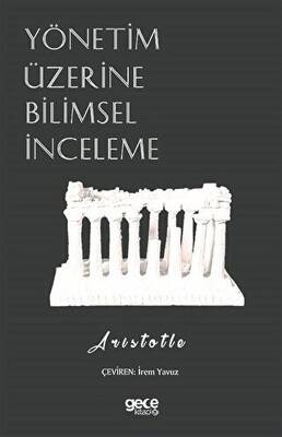 Yönetim Üzerine Bilimsel İnceleme - 1