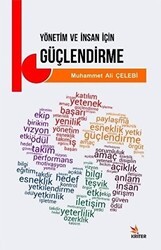 Yönetim ve İnsan İçin Güçlendirme - Kriter Yayınları