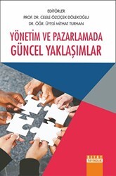 Yönetim ve Pazarlamada Güncel Yaklaşımlar - Detay Yayıncılık