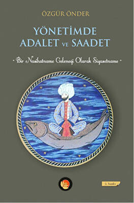 Yönetimde Adalet ve Saadet - 1