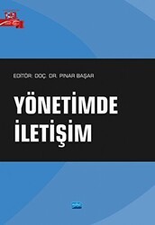 Yönetimde İletişim - Nobel Akademik Yayıncılık
