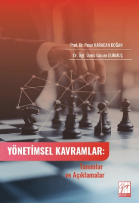 Yönetimsel Kavramlar: Tanımlar ve Açıklamalar - 1