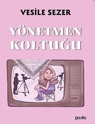 Yönetmen Koltuğu - Puslu Yayıncılık