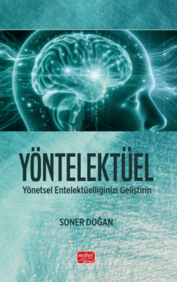 Yöntelektüel - Yönetsel Entelektüelliğinizi Geliştirin - 1