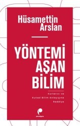 Yöntemi Aşan Bilim - Paradigma Yayıncılık