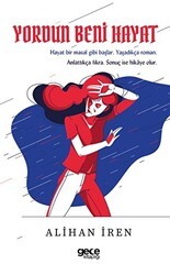 Yordun Beni Hayat - Gece Kitaplığı