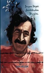 Yorgun Düştü Sevdalardan Yüreğim - Lagün Yayınları