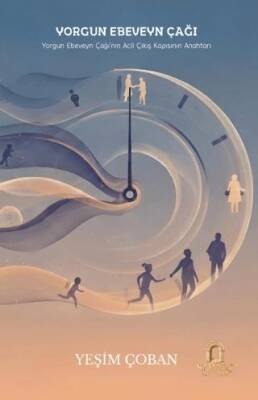 Yorgun Ebeveyn Çağı - 1