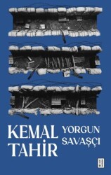 Yorgun Savaşçı - Ketebe Yayınları