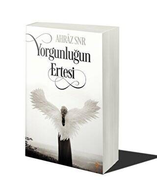 Yorgunluğun Ertesi - 1