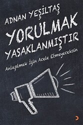 Yorulmak Yasaklanmıştır - Cinius Yayınları