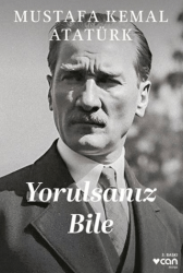 Yorulsanız Bile - Can Yayınları