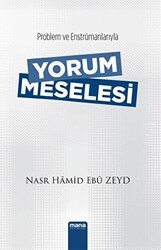 Yorum Meselesi - Mana Yayınları
