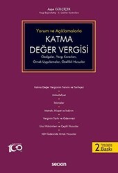 Yorum ve Açıklamalarla Katma Değer Vergisi - Seçkin Yayıncılık
