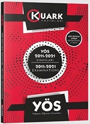 Kuark Yayınları YÖS 2011-2021 Sınavları - Kuark Yayınları