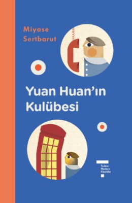 Yuan Huan’ın Kulübesi - 1