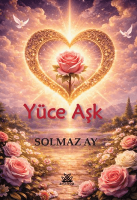 Yüce Aşk - 1