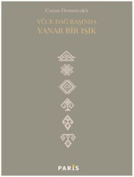 Yüce Dağ Başında Yanar Bir Işık - Paris Yayınları