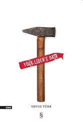 Yüce Lider’e Dair - Everest Yayınları