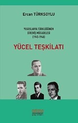 Yücel Teşkilatı - Astana Yayınları