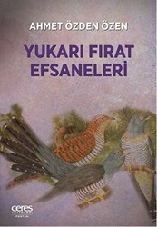 Yukarı Fırat Efsaneleri - Ceres Yayınları