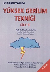 Yüksek Gerilim Tekniği Cilt: 2 - Birsen Yayınevi