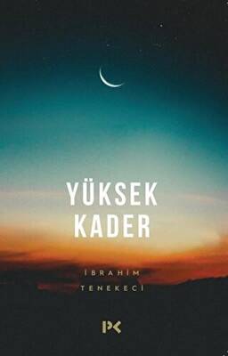 Yüksek Kader - 1