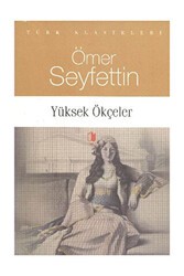 Yüksek Ökçeler - Kurgan Edebiyat