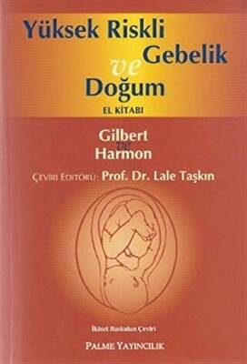 Yüksek Riskli Gebelik ve Doğum El Kitabı - 1