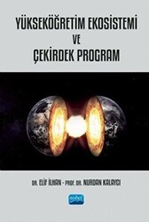 Yükseköğretim Ekosistemi ve Çekirdek Program - Nobel Akademik Yayıncılık