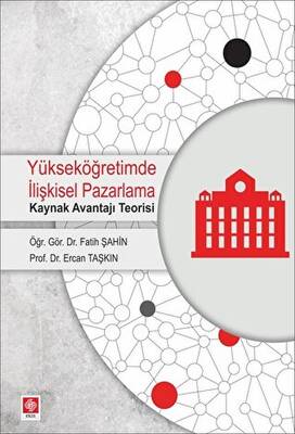 Yükseköğretimde İlişkisel Pazarlama - 1